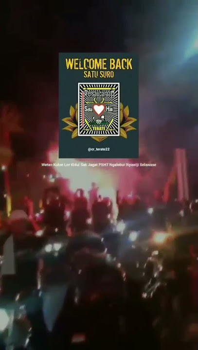STORY WA PSHT - WELCOME BACK SATU SURO