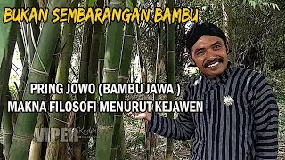 FILOSOFI BAMBU JAWA MENURUT KEJAWEN | MBAH JI