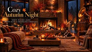 Cozy Autumn Night by the Fire 🍂🔥 Soft Piano Jazz, Heavy Rain & Crackling Fireplace screenshot 1