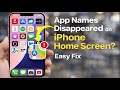iPhone App Names Not Showing? Fix Missing App Labels Instantly