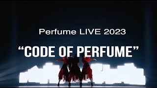 Trailer: Perfume LIVE 2023 