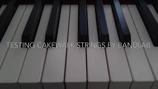 Full Testing Cakewalk Strings by Bandlab News