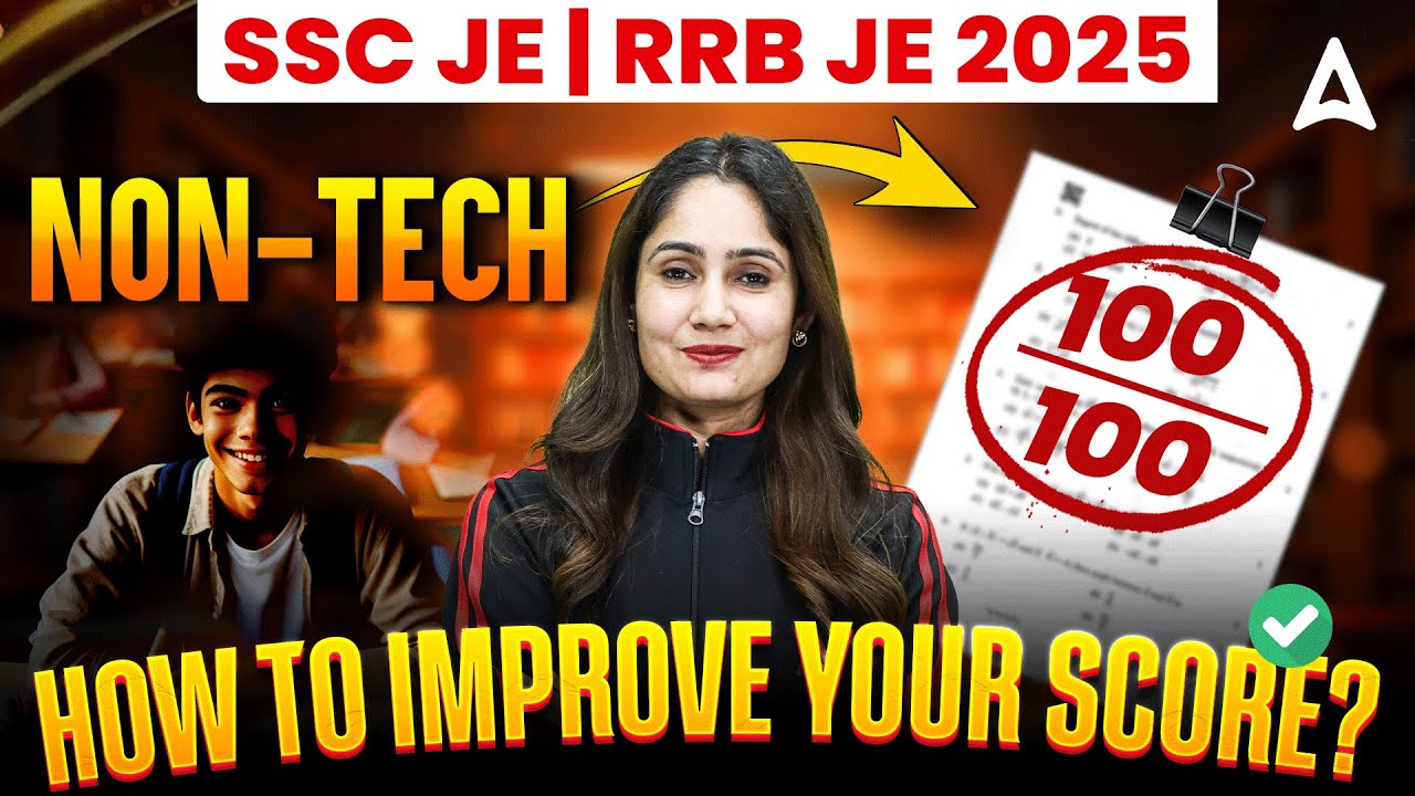 SSC JE | RRB JE 2025 Non-Tech | How to Boost Your Score & Get 100/100 ...