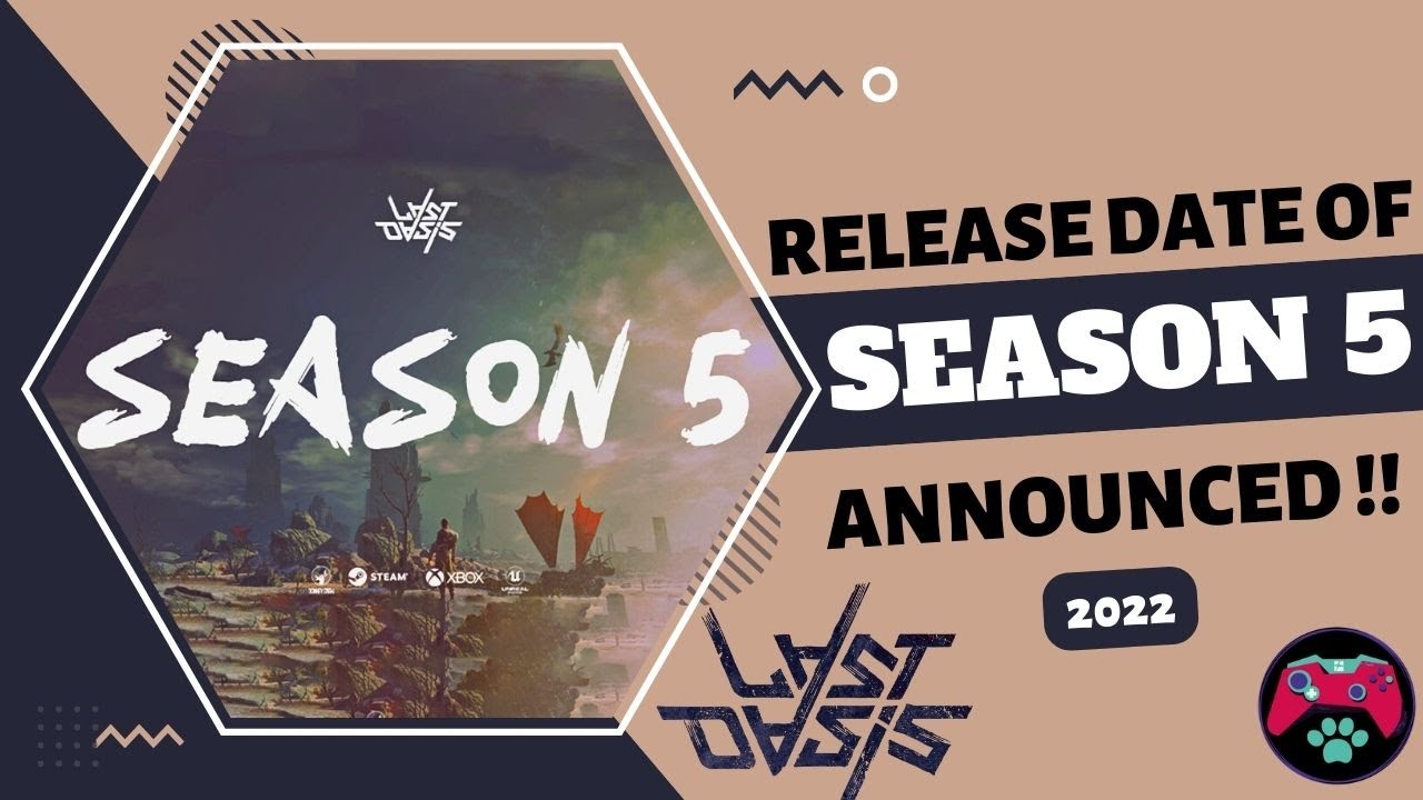 Season 5 Release Date Announced ! - Last Oasis