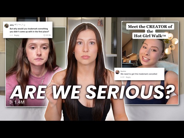 You Are BANNED from Saying "Hot Girl Walk"| The Trademark Influencer Controversies