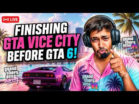 FINISHING GTA VICE CITY BEFORE GTA 6