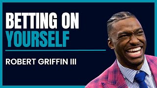 Robert Griffin III - Betting on Yourself by Omaid Homayun 75 views 3 months ago 1 hour, 39 minutes
