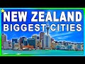 Top 10 Biggest Cities In NEW ZEALAND 👈 | Best Places To Visit