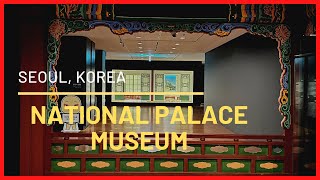 NATIONAL PALACE MUSEUM | SEOUL KOREA