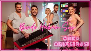 Özgür Ordulu Orka Orkestrası - Bende Hüküm Sür (Official Video)