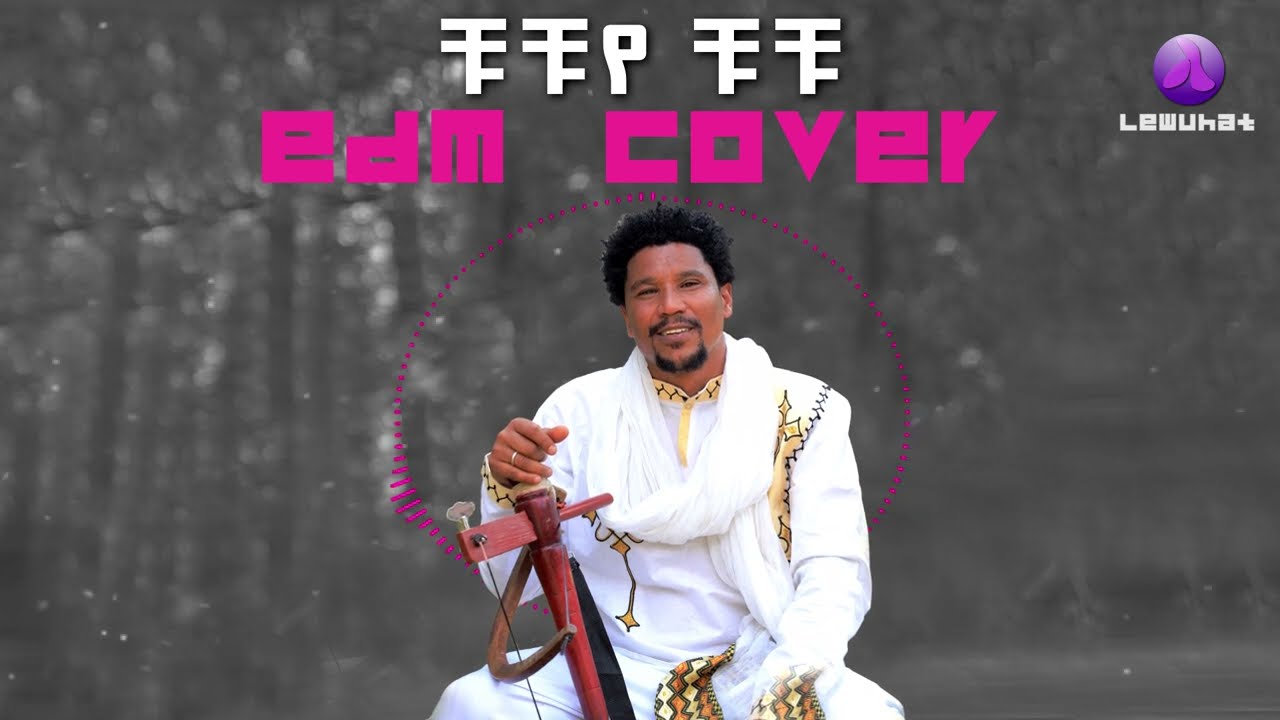 Gebreslase_gebremichael | Chuchu Edm remix_new_tigrgna_music_2024