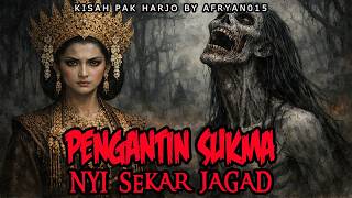 Download Lagu PENGANTIN SUKMA NYI SEKAR JAGAD - CERITA HOROR KISAH MISTERI MP3
