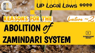 Reasons For Abolition of UP Zamindari System| UPZA&LR| UP Local Laws - 2