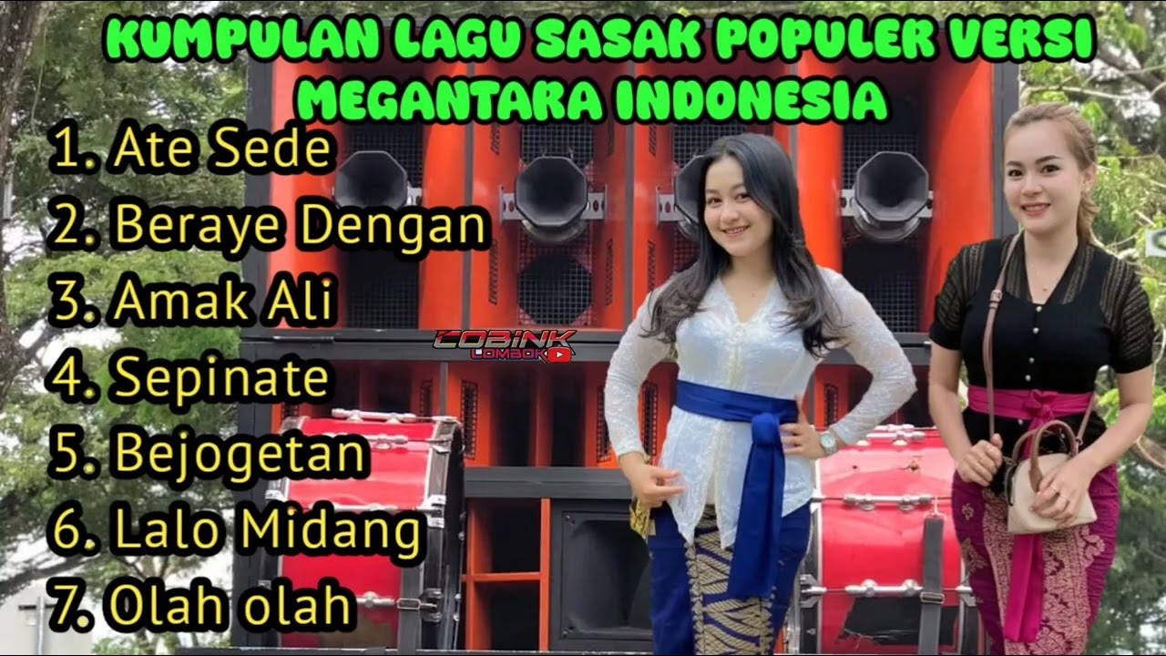 Kumpulan lagu sasak populer versi kecimol megantara indonesi viral tiktok 2025