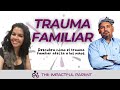 Trauma Familiar