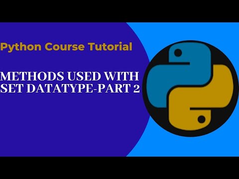 Python Programming Tutorial For Absolute Beginners | Methods used with set datatype in python