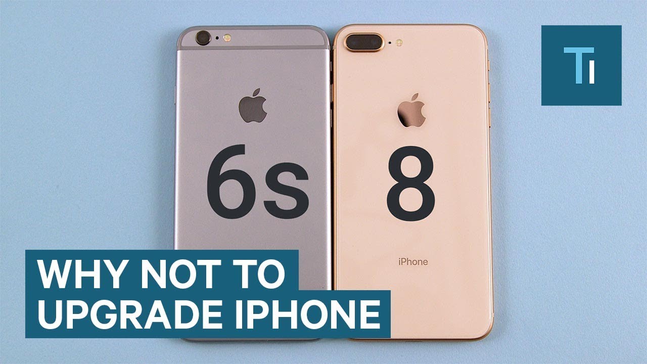 I won't trade in my iPhone 6s for an iPhone 8 or iPhone X