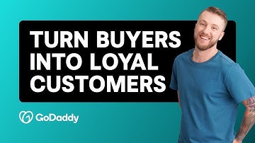 Unlocking the Power of Customer Loyalty With GoDaddy