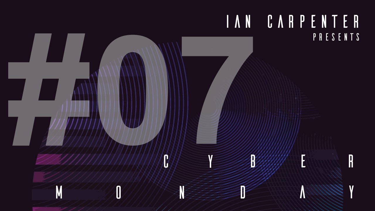 Ian Carpenter @ Studio dj set 23/12/19 | Cyber Monday #07
