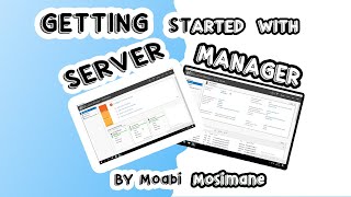 Getting started with Server Manager in Windows Server 2019 - Episode - 3