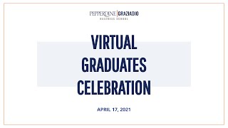 Spring Virtual Graduates Celebration (2021)