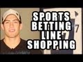 Importance of Line Shopping in Sports Betting
