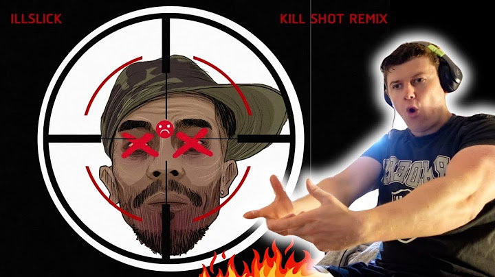 ILLSLICK - KILLSHOT REMIX - IRISH REACTION