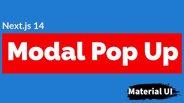 Learn Next.js 14 | React. js | Modal Pop Up | Material UI | With Source Code