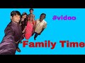 Family Time / Vinay Kumar / VINAYAK VISION FILMS