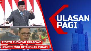 Download lagu LIVE ULASAN PAGI - Pidato Perdana Presiden Prabowo di Paripurna DPR, Kondisi WNI Ditangkap Israel
