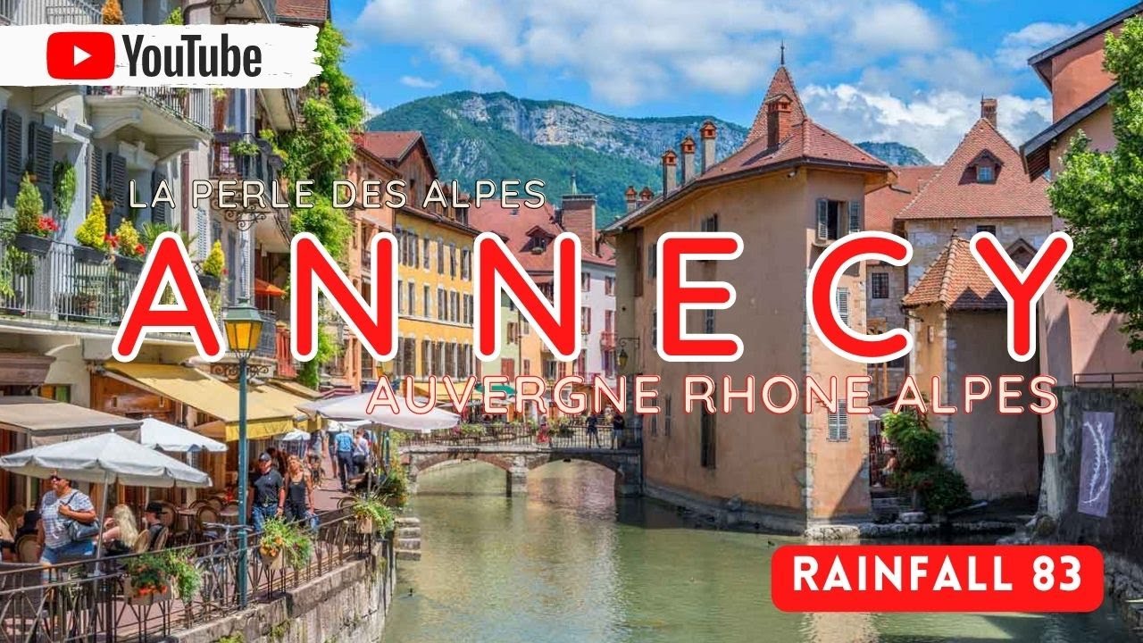 Visite de la ville d'Annecy dans la Haute Savoie - YouTube