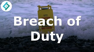 Breach of Duty | Law of Tort | SQE Prep