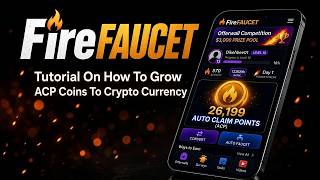 Tutorial On How To Grow ACP Coins To Crypto Currency |  FIRE FAUCET screenshot 4