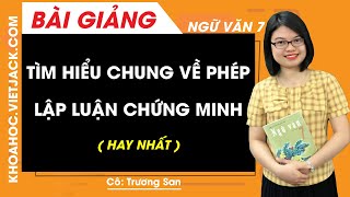 Soạn bài Tìm hiểu chung về phép lập luận chứng minh – VietJack.com