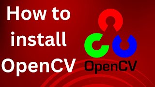 How to install opencv for pyhthon using Command Prompt