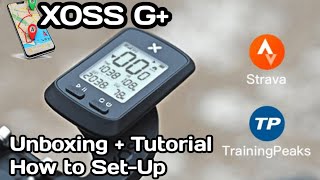 XOSS G+ Unboxing + Tutorial  | Strava features