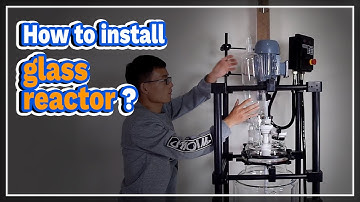 How to install glass reactor - LABOAO