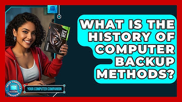 What Is The History Of Computer Backup Methods? - Your Computer Companion