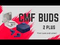 First Look and Listen:  CMF Buds 2 Plus