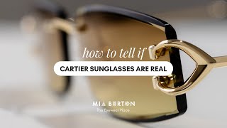 How To Know If Cartier Sunglasses Are Real | Mia Burton
