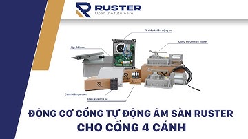 CỔNG TỰ ĐỘNG 4 CÁNH MOTOR ÂM SÀN RUSTER | Ruster Việt Nam