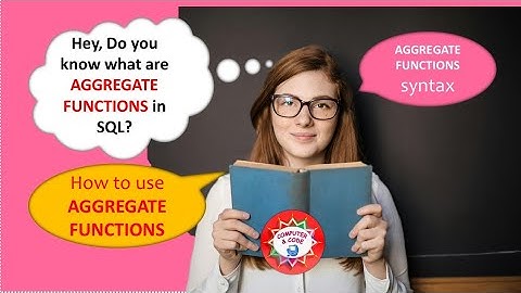 What are AGGREGATE FUNCTIONS in SQL