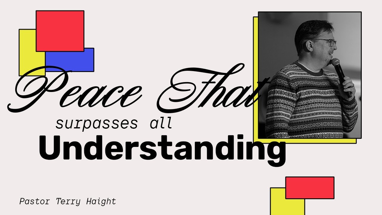 Peace That Surpasses All Understanding