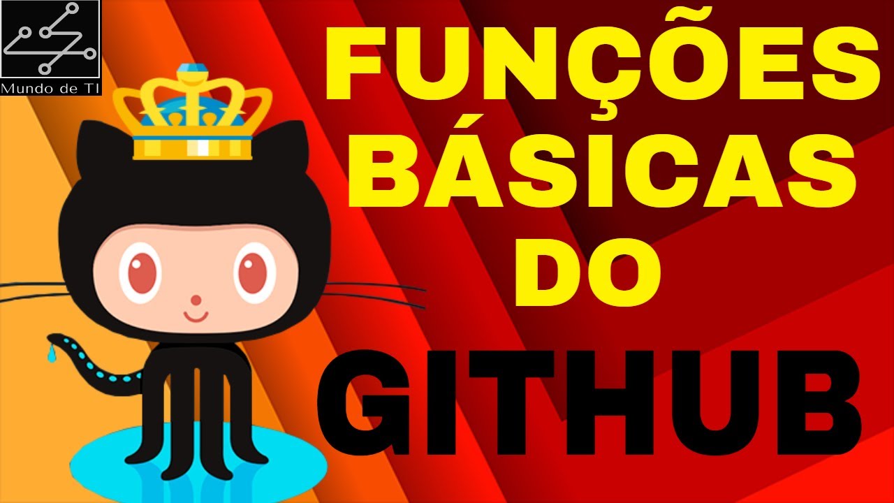 Dicas GITHUB #1 -Funções Básicas para Iniciantes no Github - YouTube