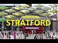LONDON: Stratford