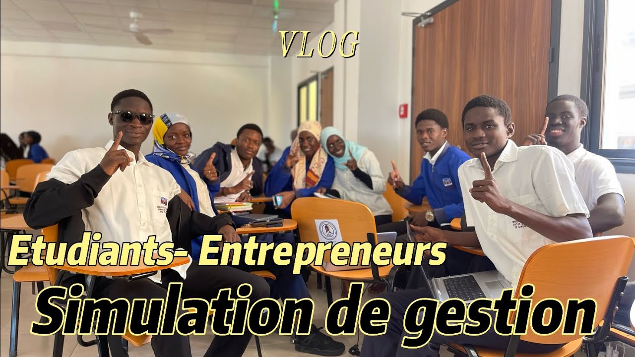 Simulation de Gestion D’entreprise les Etudiants Entrepreneurs de l’université Amadou Makhtar Mbow