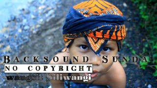 Backsound Sunda❓no copyright ☑️ #nocopyright #wangsitsilwangi #backsound #sunda