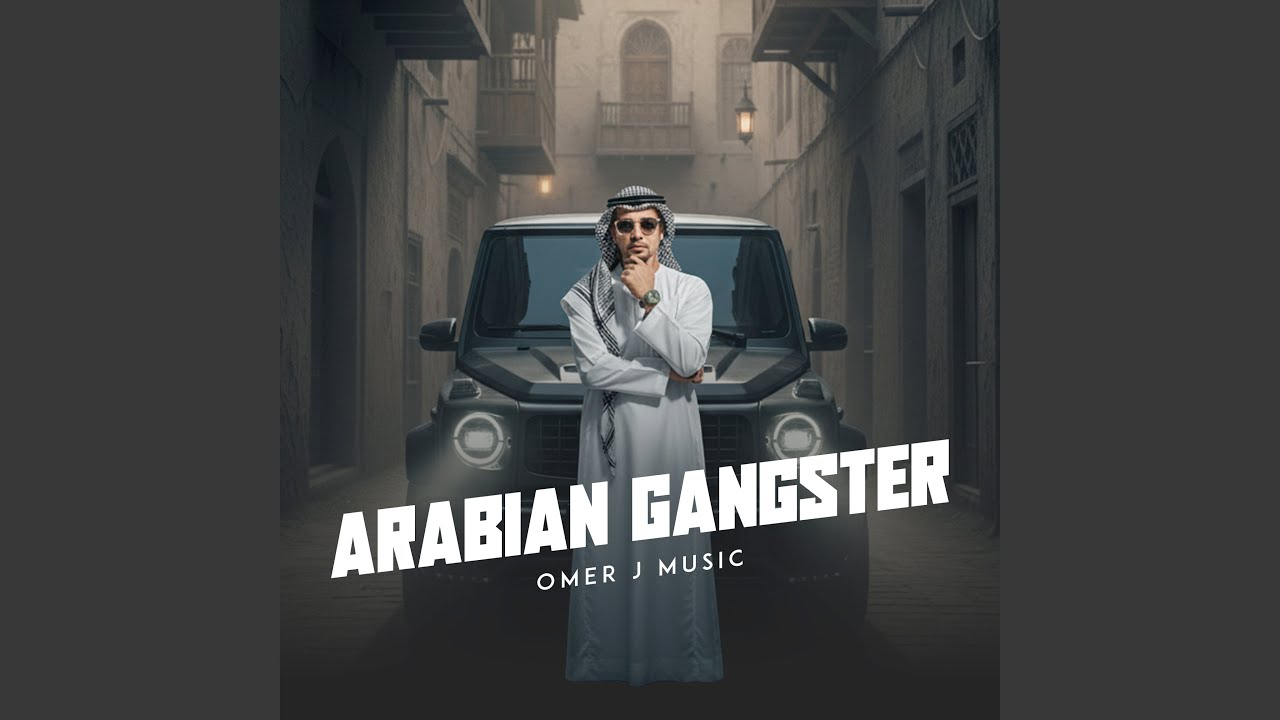 Arabian Gangster