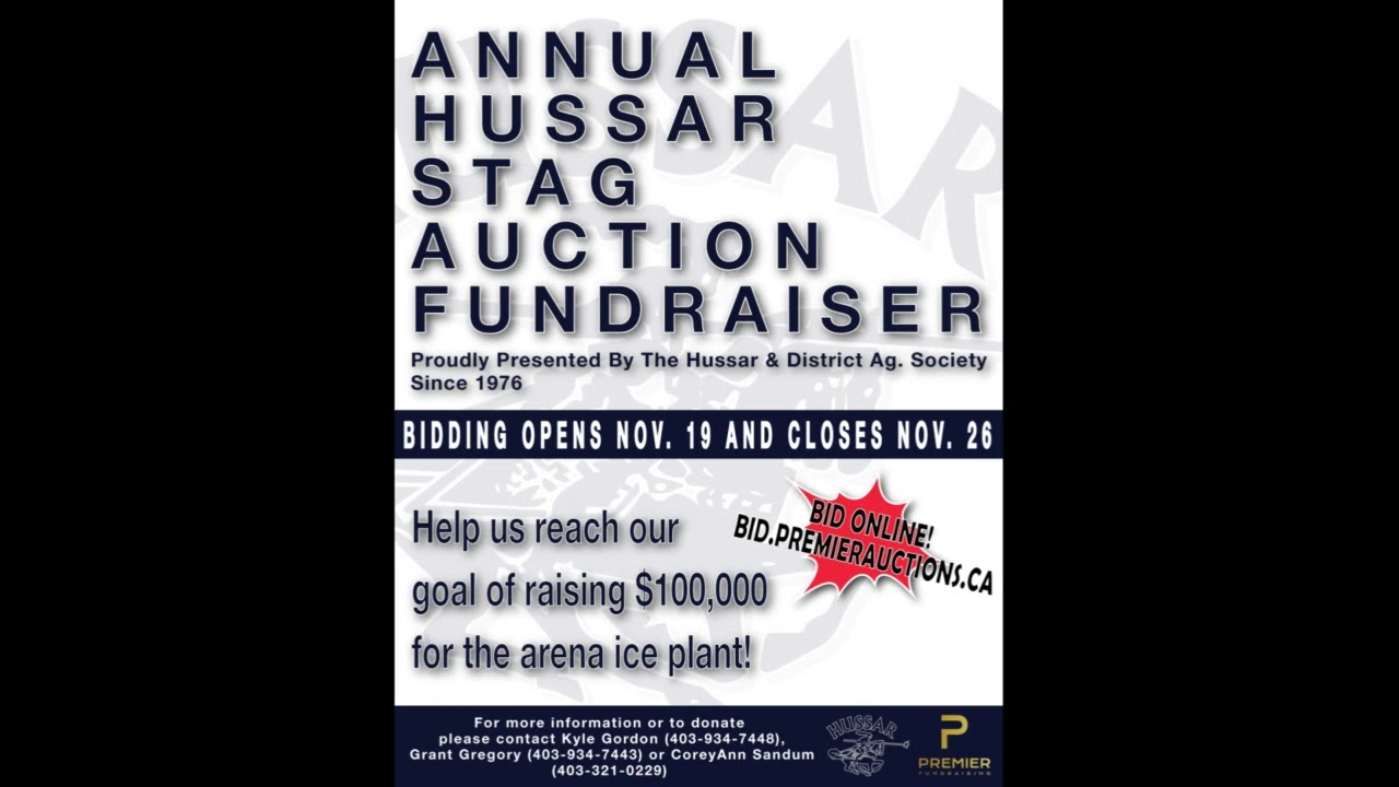 "Uncle Mur" Checking in from Hussar, AB. with their Annual Stag Auction Fundraiser Nov. 26!
