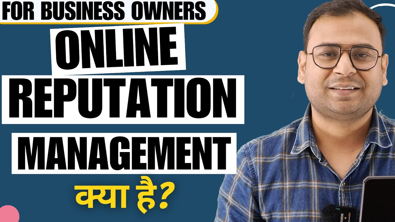 What is Online Reputation Management (ORM) - Explained in Hindi